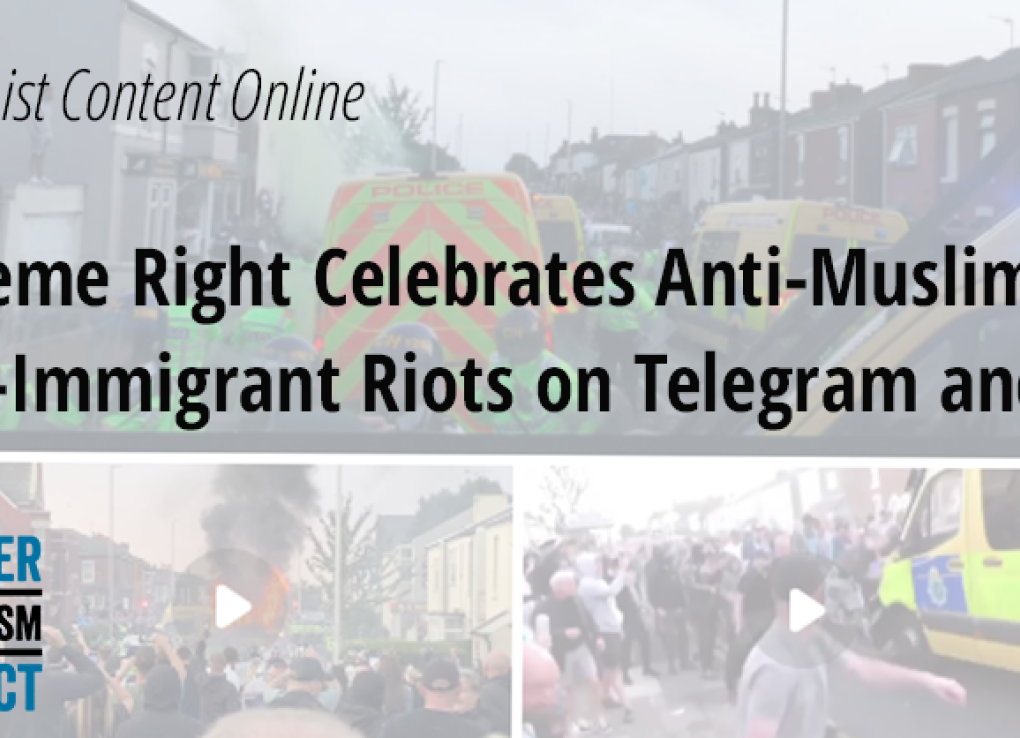 Extremist Content Online: Extreme Right Celebrates Anti-Muslim and Anti ...