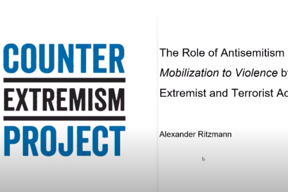 CEP Webinar: The Role of Antisemitism in the Mobilization to Violence by Extremist and Terrorist Actors