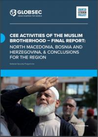 CEE activities of the Muslim Brotherhood – Final Report: North Macedonia, Bosnia and Herzegovina, and Conclusions for the Region