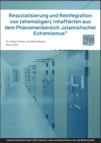 Resozialisierung und Reintegration von (ehemaligen) Inhaftierten aus dem Phänomenbereich islamistischer Extremismus