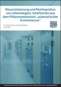 Resozialisierung und Reintegration von (ehemaligen) Inhaftierten aus dem Phänomenbereich islamistischer Extremismus