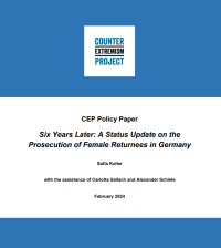 Six Years Later: A Status Update on the Prosecution of Female Returnees in Germany